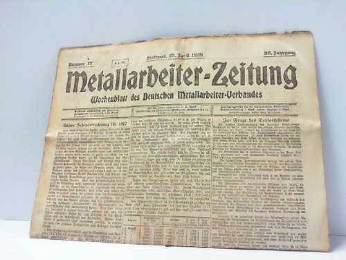 Metallarbeiter zeitung nr - metallarbeiter-zeitung.,
